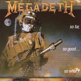 [music] megadeth so far