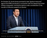 South Korea will send weapons to Ukraine in response to Putin receiving 10,000 North Korean troops