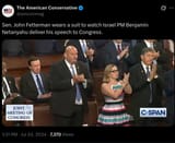 Screenshot 2025-06-22 at 11-23-38 The American Conservative on X Sen. John Fetterman wears a suit to watch Israel PM Benjamin Netanyahu deliver his speech to Congress. https __t.co_QD2LHgHoj7 _ X