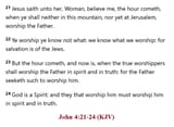 John 4;21-24