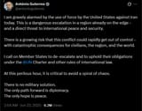 antonioguterres 22-06-2025 I am gravely alarmed by the use of force by the United States against Iran today. This is a dangerous escalation in a region