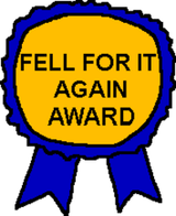 fell for it again award