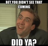 bet-you-didnt-see-that-coming-did-ya