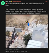 Screenshot 2025-06-23 at 03-08-56 Drop Site (@DropSiteNews) 🚨 Israeli Drone Strike Kills Two Displaced Children in Gaza The children carrying a blue water barrel a yellow bucket and hoses were returning to their family’s tent when an Israeli[...]