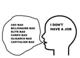 No job, capitalism bad