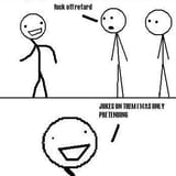 pretending retard