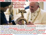 Pope-says-he-wasnt-offended-by-Communist-crucifix