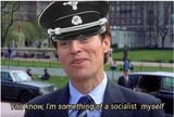 something of a socialist myself