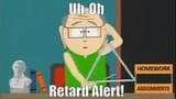 retard alert