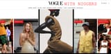 VOGUE NIGGERS