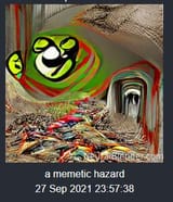 Memetic Hazard