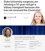 Jewish Duke university surgeon doctor Goni-Katz Greenberg refusing Kidney transplant to 14-yo Goyim Girl because no COVID-19 Vaccine shot jab Vaxx