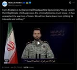 Iran&#039;s Khatam al-Anbia Central Headquarters Spokesman, &#039;As we punish their illegitimate child aggressor, the criminal America must know&#039; 23-06-2025