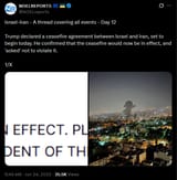 Israel-Iran - A thread covering all events - Day 12 24-06-2025 Trump declared a ceasefire agreement between Israel and Iran, set to begin today