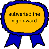 subverted the sign award
