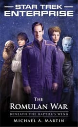star trek enterprise earth romulan war novel beneath the raptor&#039;s wing