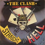 The_Clash_-_Straight_to_Hell-1852206510