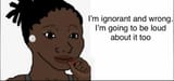 Ignorant wrong and load