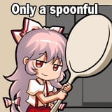 Only a spoonful - Mokou_1650756363631