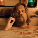 far out man