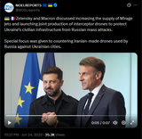 Zelensky and Macron discussed increasing the supply of Mirage jets and launching joint production of interceptor drones to protect Ukraine’s civilian 24-06-2025