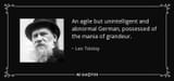 quote-an-agile-but-unintelligent-and-abnormal-german-possessed-of-the-mania-of-grandeur-leo-tolstoy-103-89-29