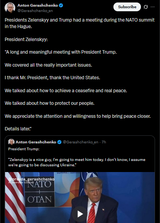 Presidents Zelenskyy and Trump had a meeting during the NATO summit in the Hague. 25-06-2025 President Zelenskyy, &#039;A long and meaningful meeting with President&#039;