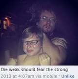 the weak should fear the strong