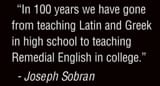 from teaching Latin and Greek in high school