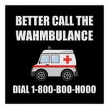 wahmbulance_boo_hoo_poster-rd7c6764262df4dc2afec93f14e5fe3af_w2q_8byvr_324