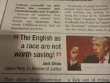 Labour MP Jack Straw British government hate English genocide UK not worth saving