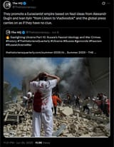 Thehistoriansqu 26-06-2025 They promote a Eurasianist empire based on Nazi ideas from Alexandr Dugin and Ivan Ilyin &#039;from Lisbon to Vladivostok&#039;