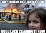 clean-your-room-pyro