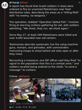 Screenshot 2025-06-28 at 01-11-20 AF Post (@AFpost) A report has found that Israeli soldiers in Gaza were ordered to fire on unarmed Palestinians near food distribution sites describing the areas as a “killing field” with “no enemy no weapo[...]