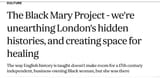 Screenshot 2025-06-29 at 00-12-06 The Black Mary Project - we&#039;re unearthing London&#039;s hidden histories and creating space for healing The Standard