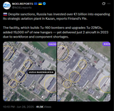 Despite sanctions, Russia has invested over €1 billion into expanding its strategic aviation plant in Kazan, reports Finland’s Yle. 28-06-2025
