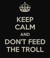 keep-calm-and-don-t-feed-the-troll-13