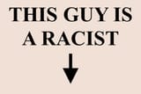 RACIST