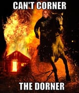 Can&#039;t Corner the Dorner