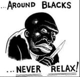 around-blacks-never-relax