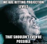 projection levels reaching critical