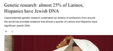 Screenshot 2025-07-01 at 23-45-13 Genetic research almost 25_ of Latinos Hispanics have Jewish DNA The Jerusalem Post