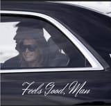 Feels Good First Lady