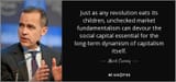 quote-just-as-any-revolution-eats-its-children-unchecked-market-fundamentalism-can-devour-mark-carney-64-9-0982