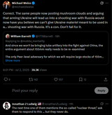 michaeldweiss 02-07-2025 Correct. The same people now posting mushroom clouds and arguing that arming Ukraine will lead us into a shooting war
