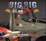 Big Rig Bean Boy.