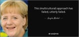 quote-this-multicultural-approach-has-failed-utterly-failed-angela-merkel-65-21-65