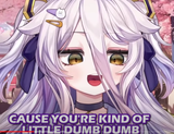 Henya, cause you&#039;re