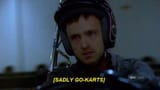 [Sadly Go-Karts]