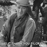 John Wayne thank you